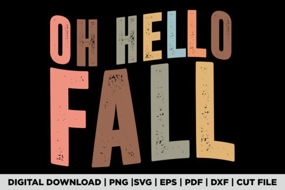 Download OH HELLO FALL T-SHIRT - Premium Resources